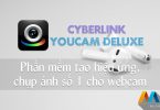CyberLink YouCam Deluxe 7.0.4129 - Phần mềm tạo hiệu ứng, chụp ảnh số 1 cho webcam