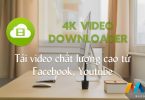 Download 4K Video Downloader v4.4 Full Version - Tải video chất lượng cao từ Facebook, Youtube