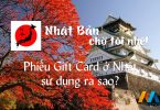 Phiếu Gift Card ở Nhật sử dụng ra sao?
