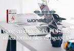 Wondershare PDF Converter Pro - Công cụ chuyển đổi PDF chuyên nghiệp