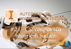 Autodesk Inventor cơ bản #21/36 - Các công cụ của nhóm lệnh Surface
