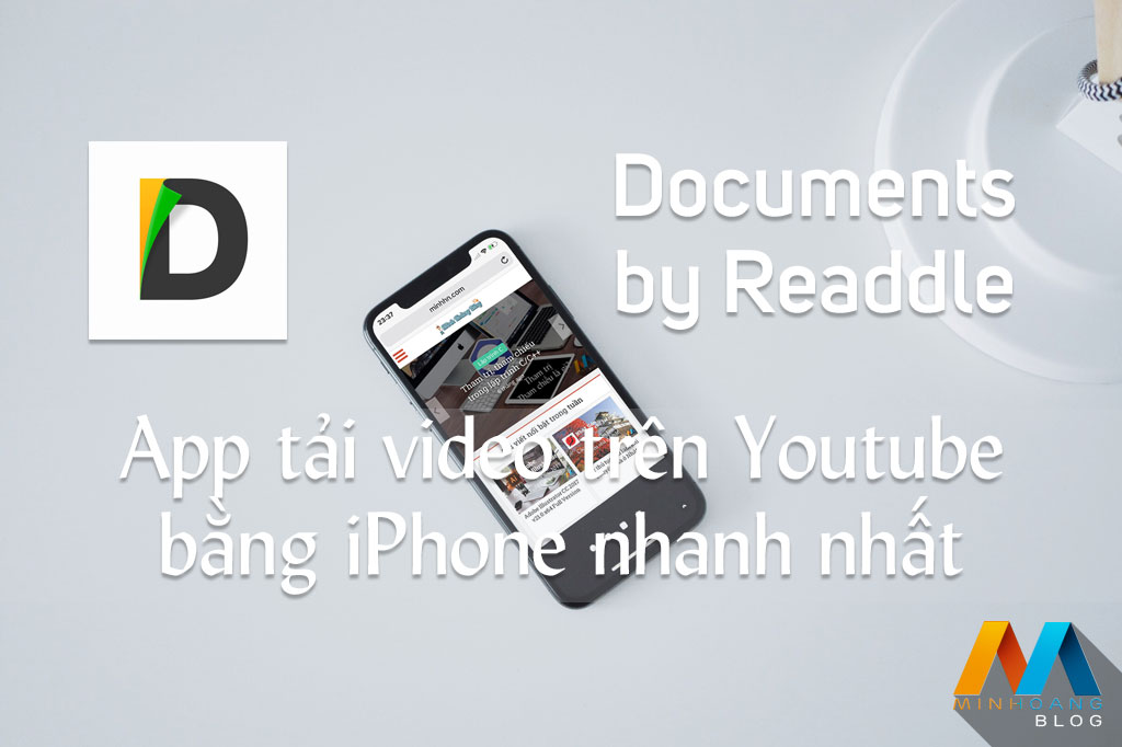 Documents by Readdle - App tải video trên Youtube bằng iPhone, iPad