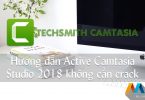 Hướng dẫn Active Camtasia Studio 2018 không cần crack