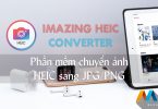 iMazing HEIC Converter - Phần mềm chuyển ảnh HEIC sang JPG/PNG mạnh mẽ