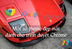 Chia sẻ một số theme đẹp mắt dành cho trình duyệt Chrome