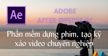 Adobe After Effect CC 2019 Full Version – Phần mềm biên tập video chuyên nghiệp 2019