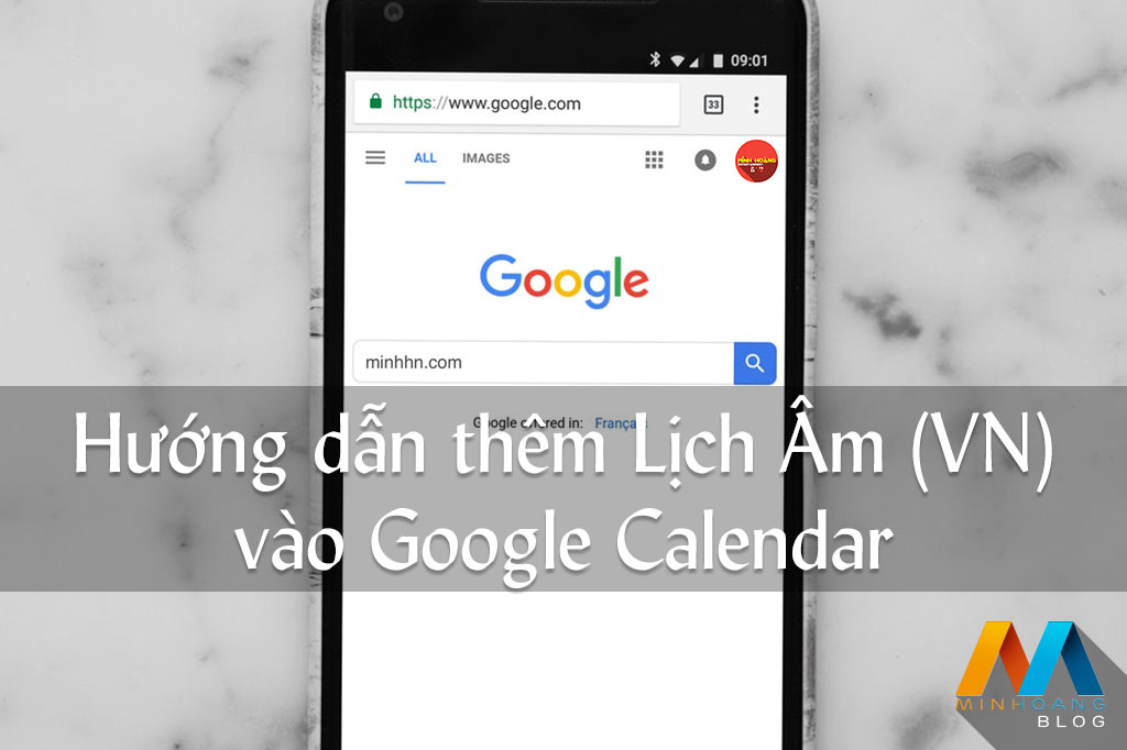 Hướng dẫn thêm Lịch Âm (VN) vào Google Calendar