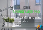 IObit Uninstaller Pro v8.4.0.8 – Phần mềm gỡ cài đặt tận gốc