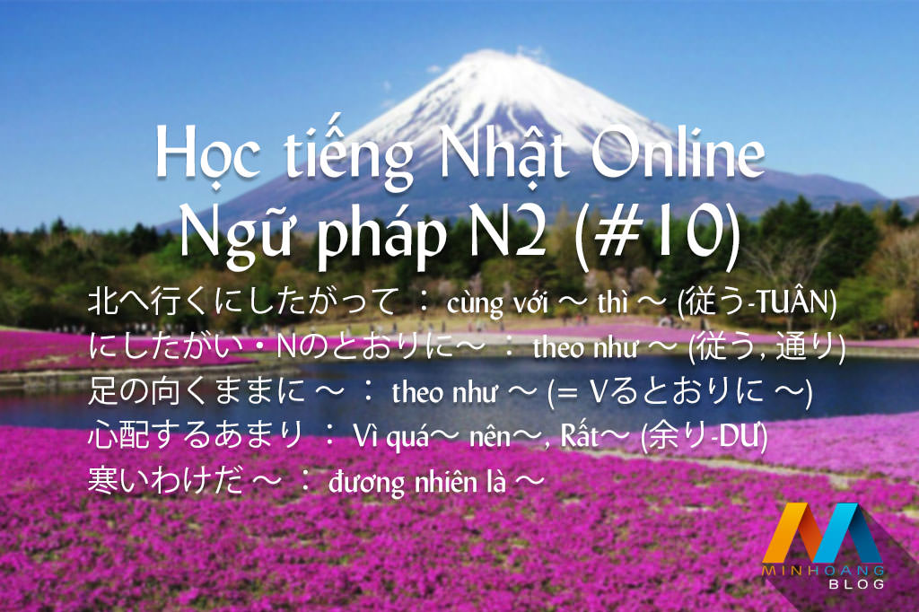 Học tiếng Nhật Online – Ngữ pháp N2 (Bài 10)