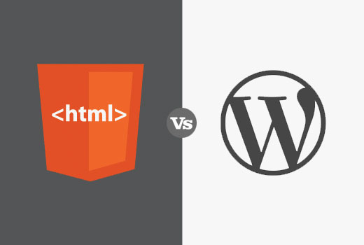 WordPress và HTML - Lựa chọn nào là tốt nhất?