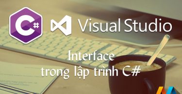 Giới thiệu interface trong lập trình C#