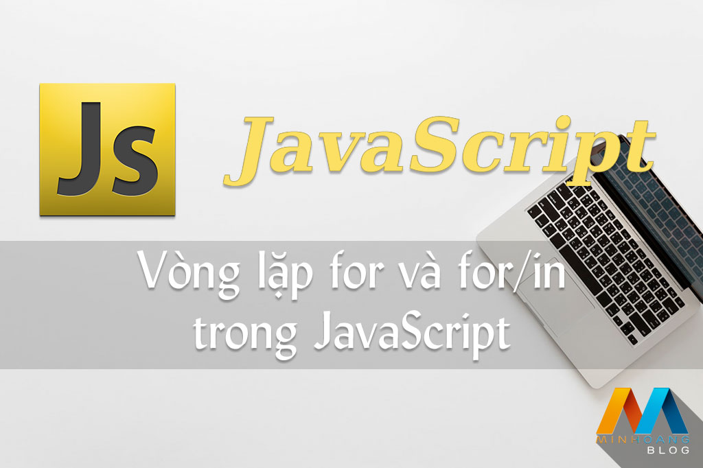 Vòng lặp For trong JavaScript