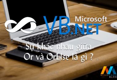 Sự khác nhau giữa Or và OrElse là gì ?