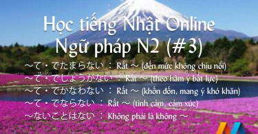 Học tiếng Nhật Online – Ngữ pháp N2 (Bài 3)