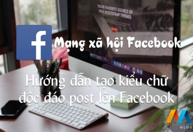Hướng dẫn tạo kiểu chữ độc đáo post lên Facebook