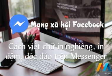 Cách viết chữ in đậm, in nghiêng độc đáo trên Facebook Messenger