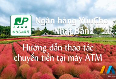 Hướng dẫn thao tác chuyển tiền tại máy ATM ngân hàng Yuucho