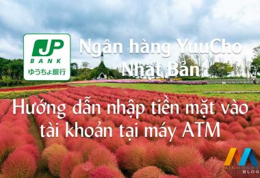 Hướng dẫn nhập tiền mặt vào tài khoản ngân hàng Yuucho