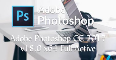 Adobe Photoshop CC 2017 v18.0 x64 Full Active