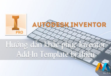 Hướng dẫn khắc phục Inventor Add-In Template bị thiếu khi tạo project Visual Studio