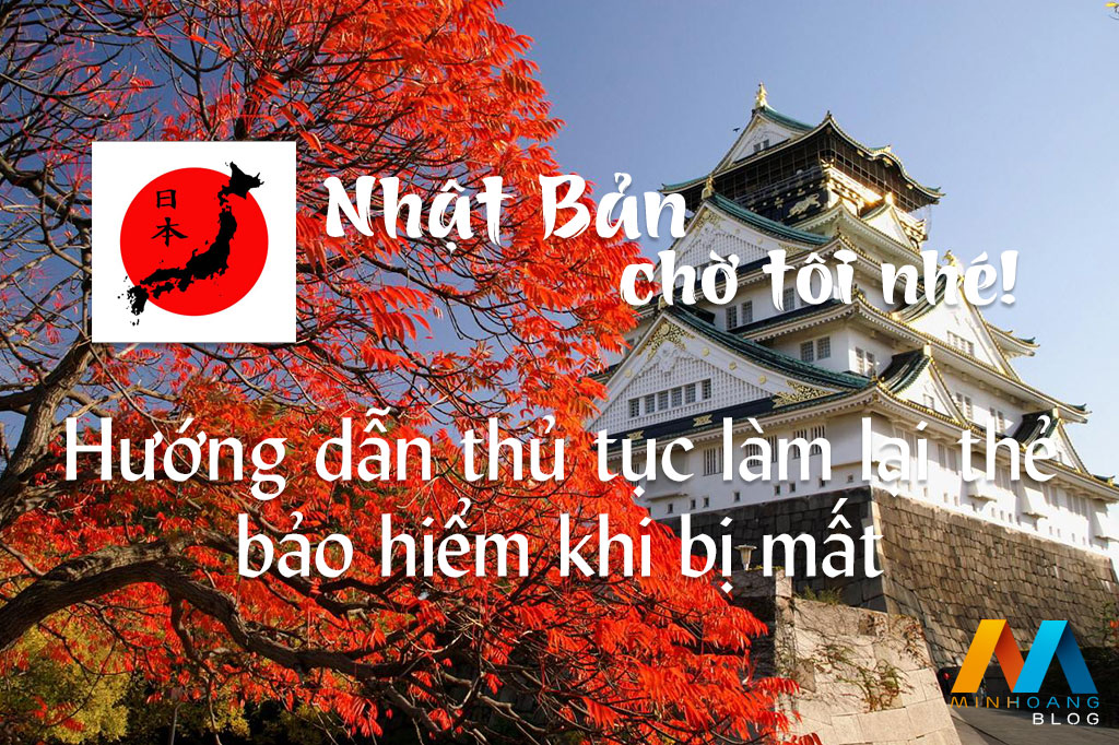 Hướng dẫn thủ tục làm lại thẻ bảo hiểm khi bị mất