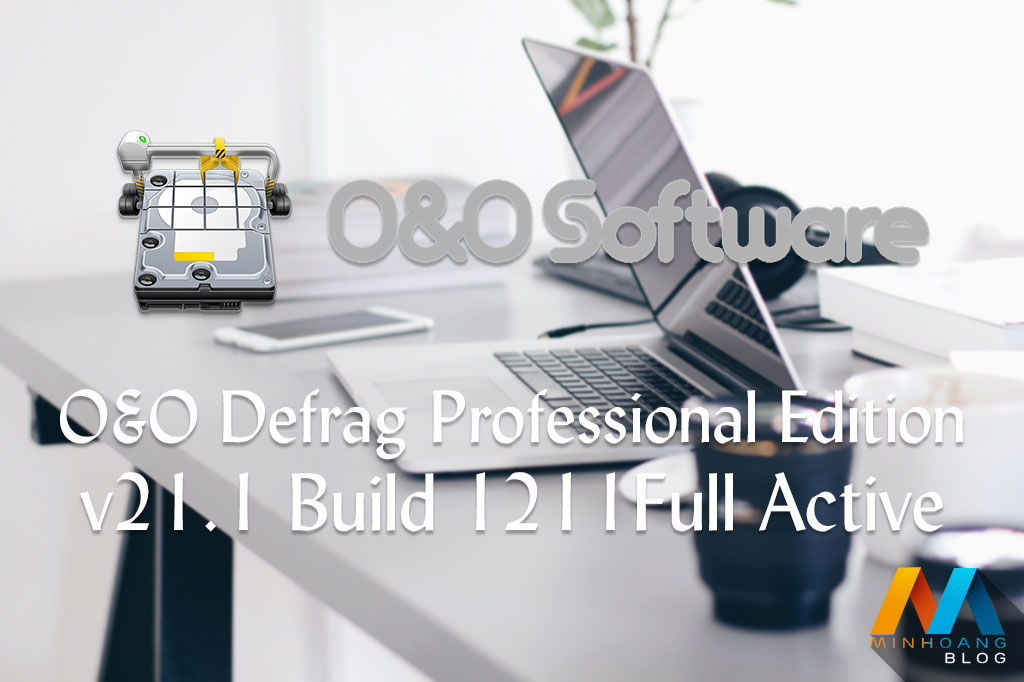 O&O Defrag Professional Edition 21.1 Build 1211 (x86, x64) Full Active - Chống phân mảnh ổ cứng