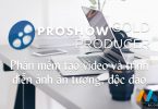 Proshow Producer - Phần mềm tạo video và trình diễn ảnh ấn tượng, độc đáo