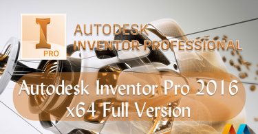 Autodesk Inventor Professional 2016 x64 Full Version