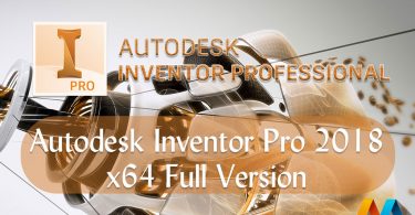 Autodesk Inventor Professional 2018 x64 Full Version