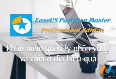 EaseUS Partition Master 11.8 Professional Edition Full Version – Phần mềm quản lý phân vùng và chia ổ đĩa tốt nhất