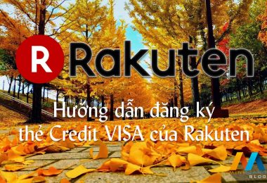 Hướng dẫn đăng ký thẻ credit visa của Rakuten