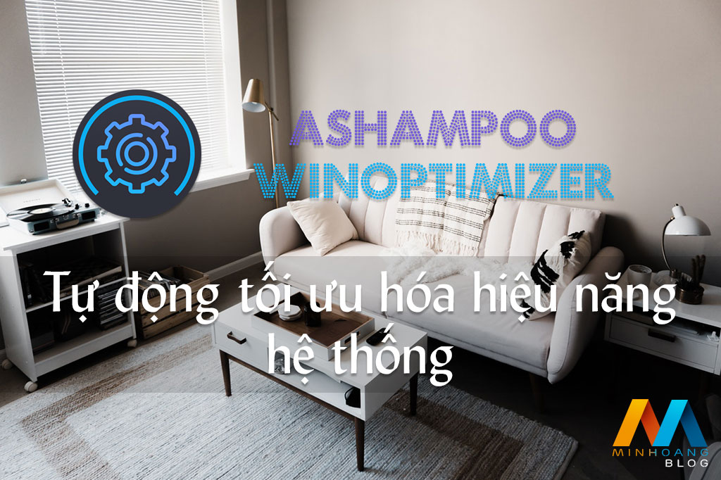 Ashampoo WinOptimizer 16 - Tự động tối ưu hóa hiệu năng hệ thống!