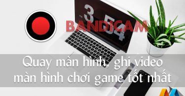 Bandicam 4.1.6 (Build 1423) - Quay màn hình, ghi video màn hình chơi game tốt nhất