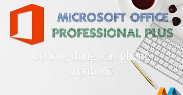 Download Office 2019 Professional Plus bản Preview - Bộ ứng dụng văn phòng mạnh mẽ