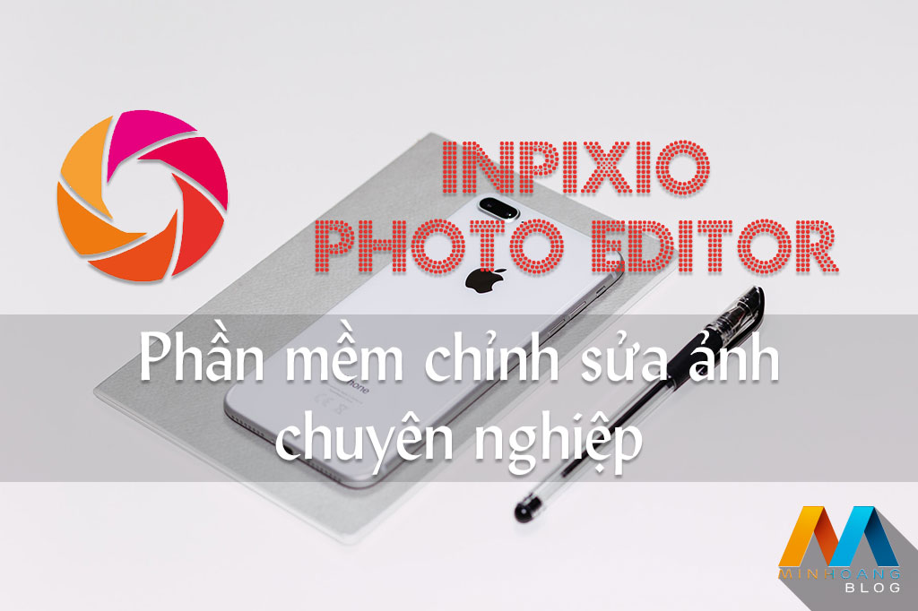 InPixio Photo Editor Premium v1.7.65.21 Full License - Phần mềm chỉnh sửa ảnh chuyên nghiệp