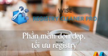 Wise Registry Cleaner Pro 9.6.4.630 - Giải pháp toàn diện cho việc dọn dẹp và sửa chữa registry trên Windows