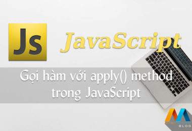 Gọi hàm với phương thức apply() trong JavaScript