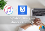 Sự khác nhau giữa iTunes vs 3uTools