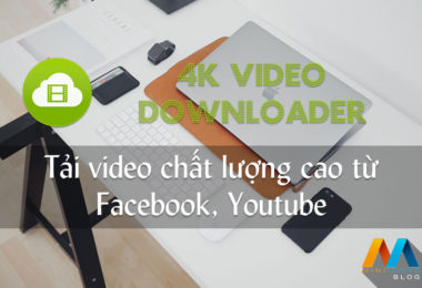 Download 4K Video Downloader v4.7.0.2602 Full Version - Tải video chất lượng cao từ Facebook, Youtube