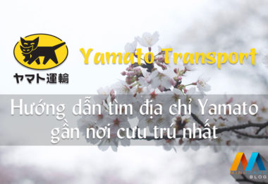 Hướng dẫn tìm địa chỉ Yamato gần nơi cưu trú nhất