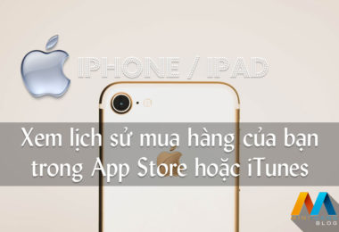 Xem lịch sử mua hàng của bạn trong App Store hoặc iTunes Store