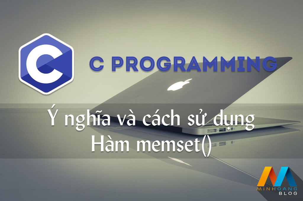 Hàm memset() trong C/C++